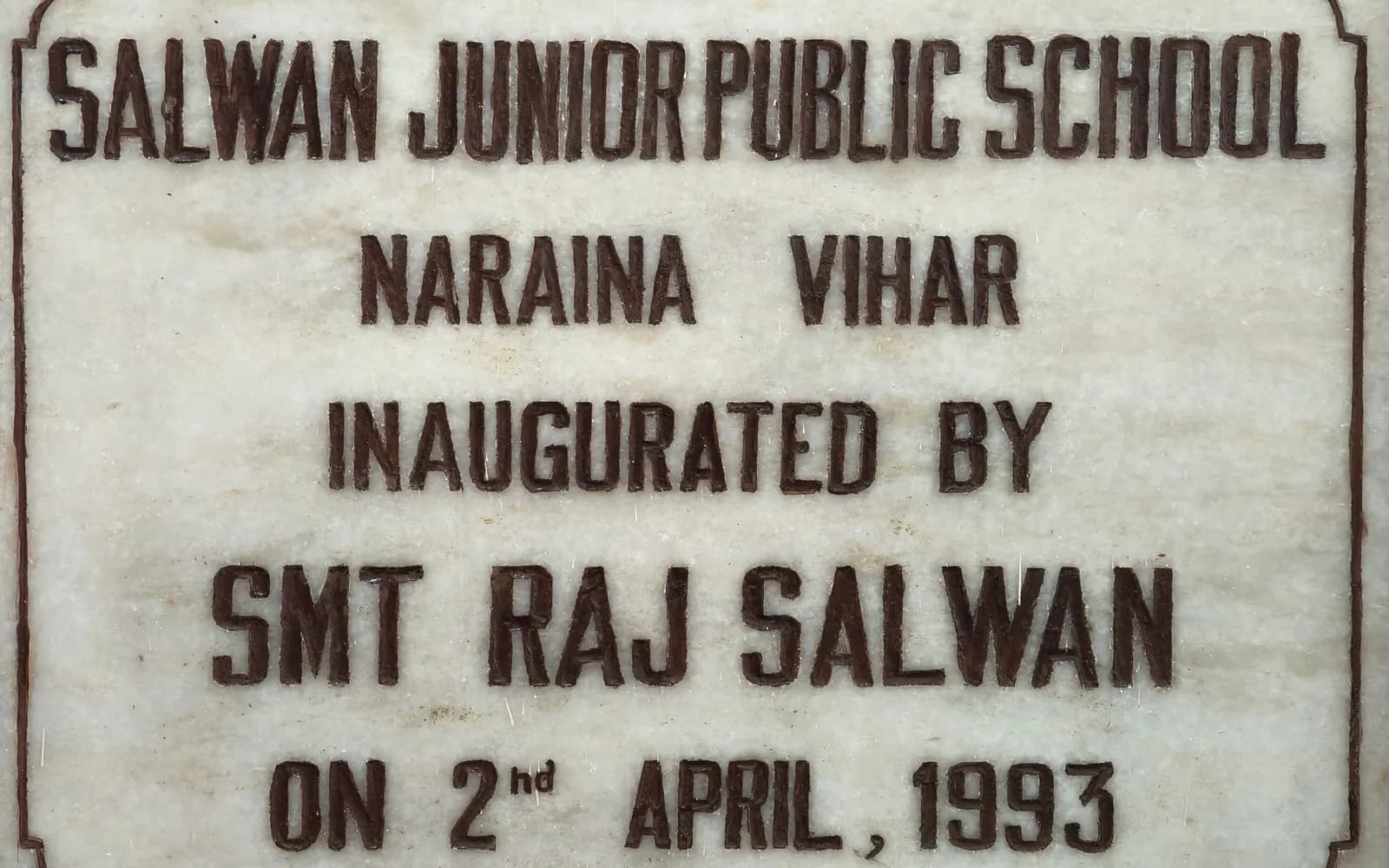 The 1993 inauguration plaque at Salwan Junior School, Naraina Vihar